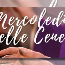 Mercoledì delle Ceneri – 2026